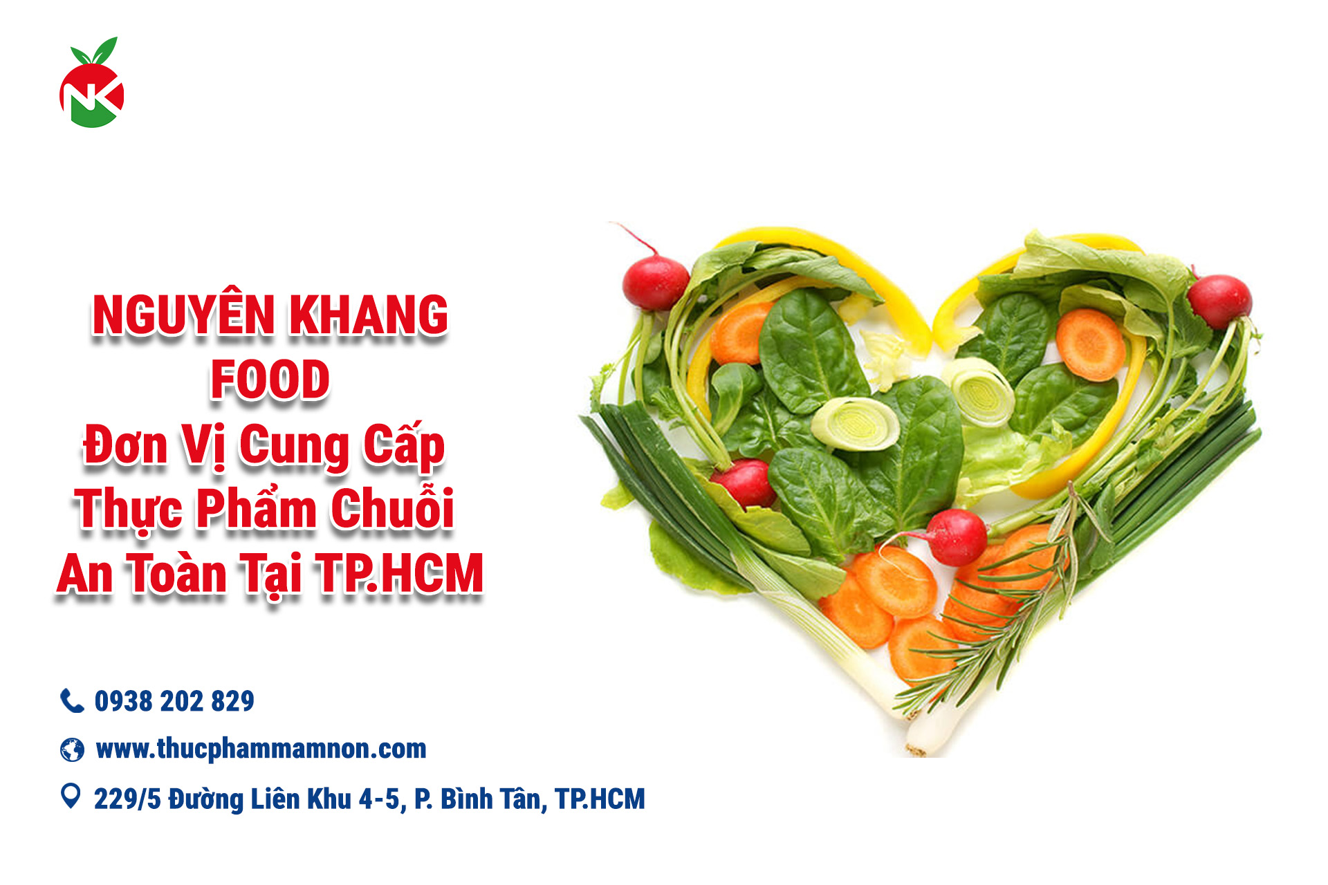 Nguyên Khang Food – Đơn Vị Cung Cấp Thực Phẩm Chuỗi An Toàn Tại TP.HCM