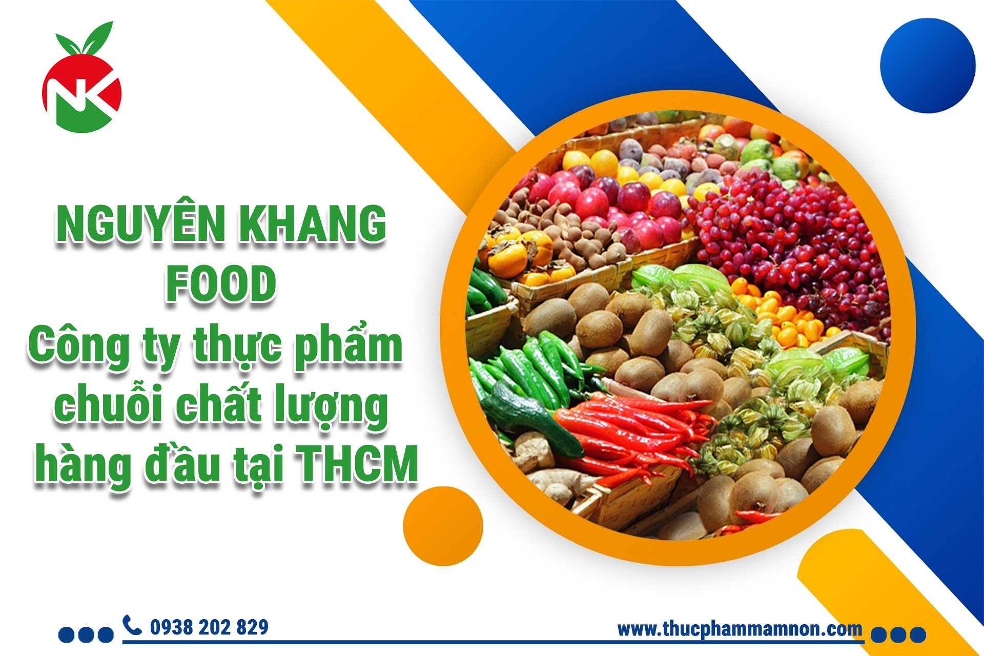 Nguyên Khang Food - Công ty thực phẩm chuỗi chất lượng hàng đầu tại THCM