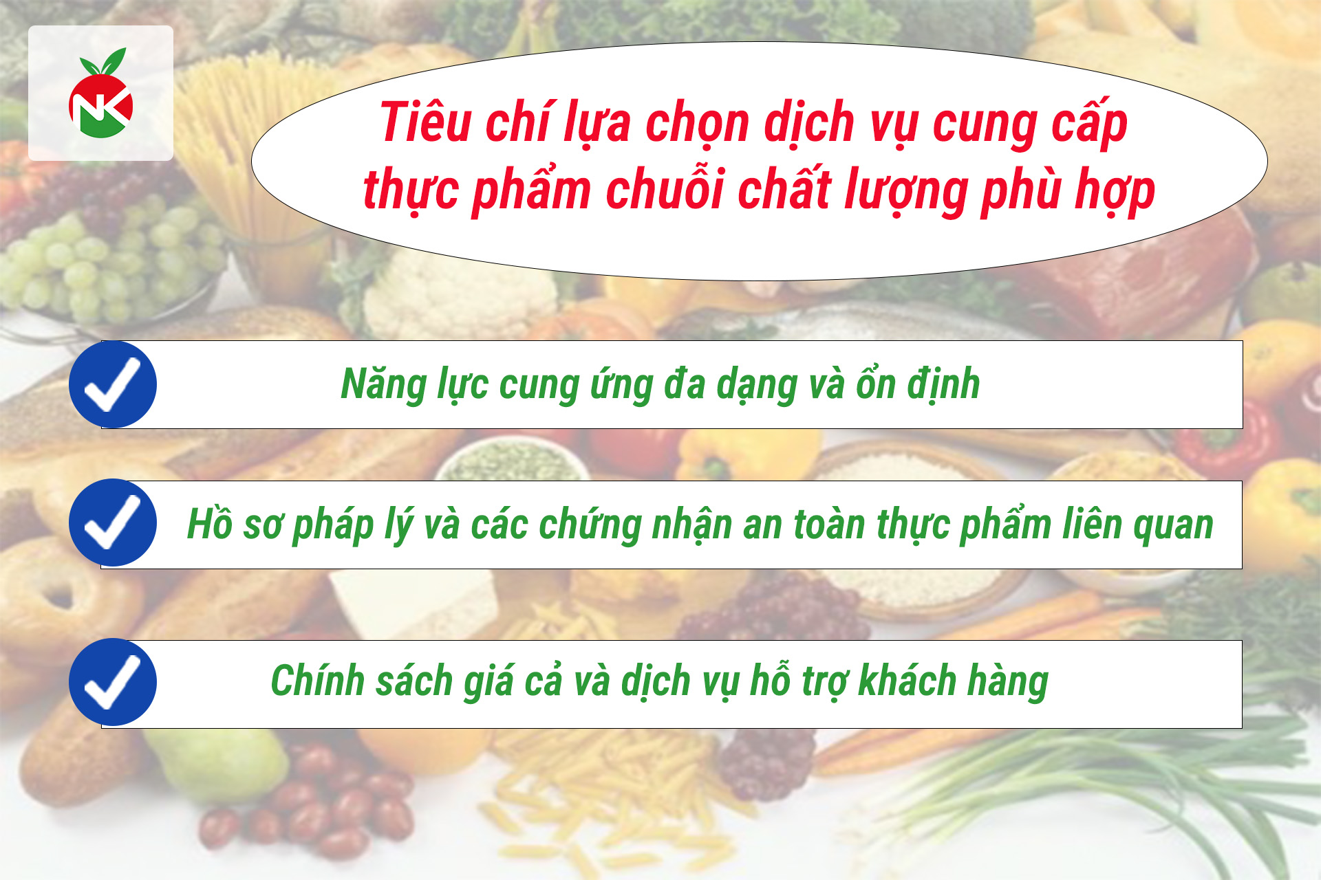 Tiêu chí lựa chọn dịch vụ cung cấp thực phẩm chuỗi chất lượng phù hợp