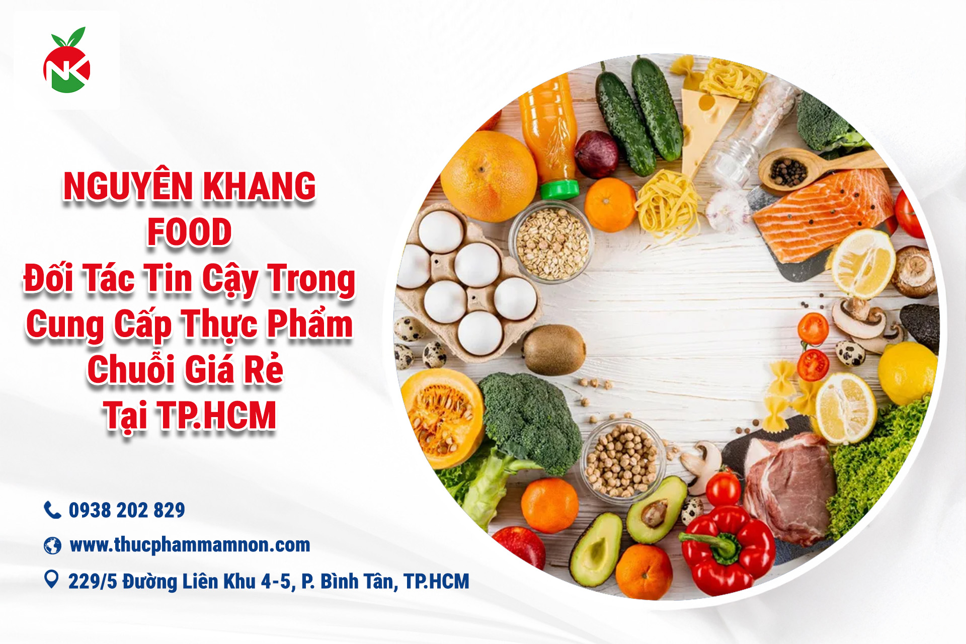 Nguyên Khang Food – Đối Tác Tin Cậy Trong Cung Cấp Thực Phẩm Chuỗi Giá Rẻ Tại TP.HCM