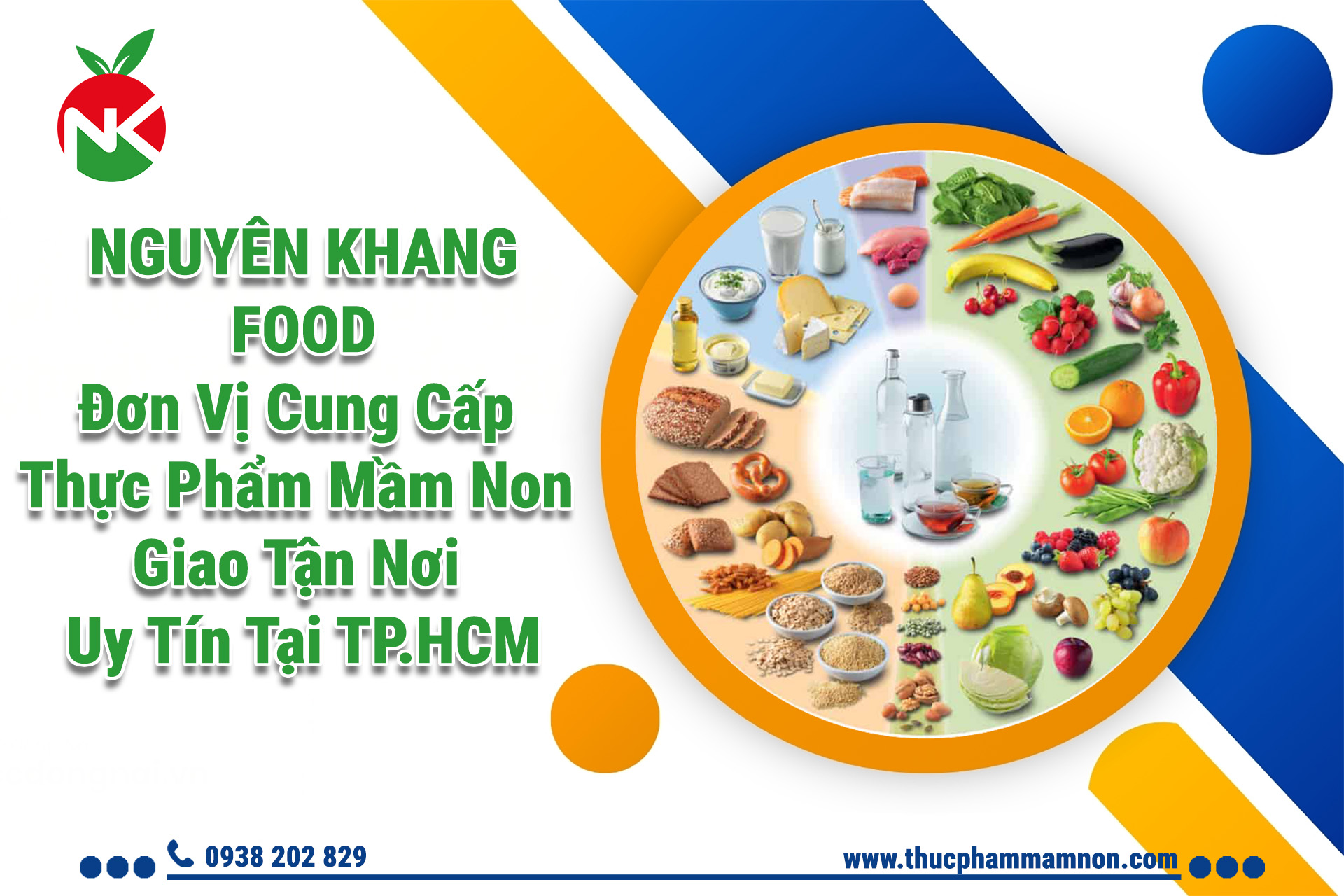 Nguyên Khang Food – Đơn Vị Cung Cấp Thực Phẩm Mầm Non Giao Tận Nơi Uy Tín Tại TP.HCM