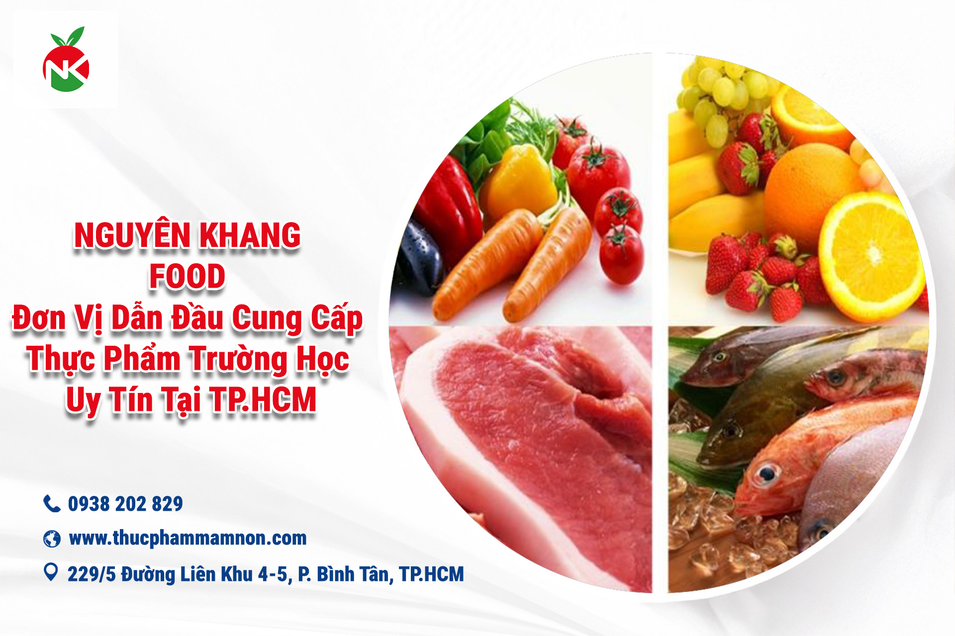 Nguyên Khang Food – Đơn Vị Dẫn Đầu Cung Cấp Thực Phẩm Trường Học Uy Tín Tại TP.HCM