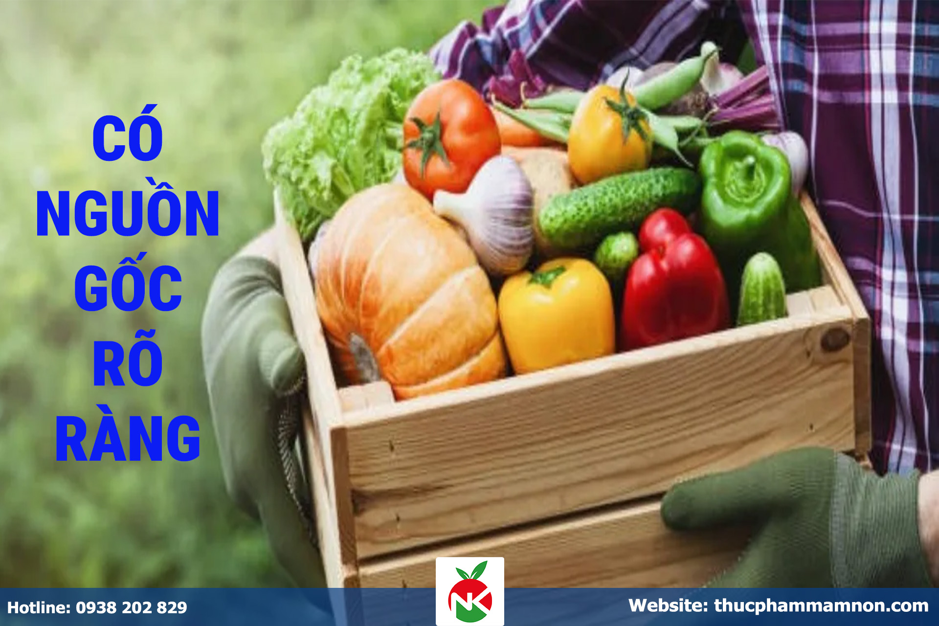 Thực phẩm được đảm bảo có nguồn gốc xuất xứ rõ ràng