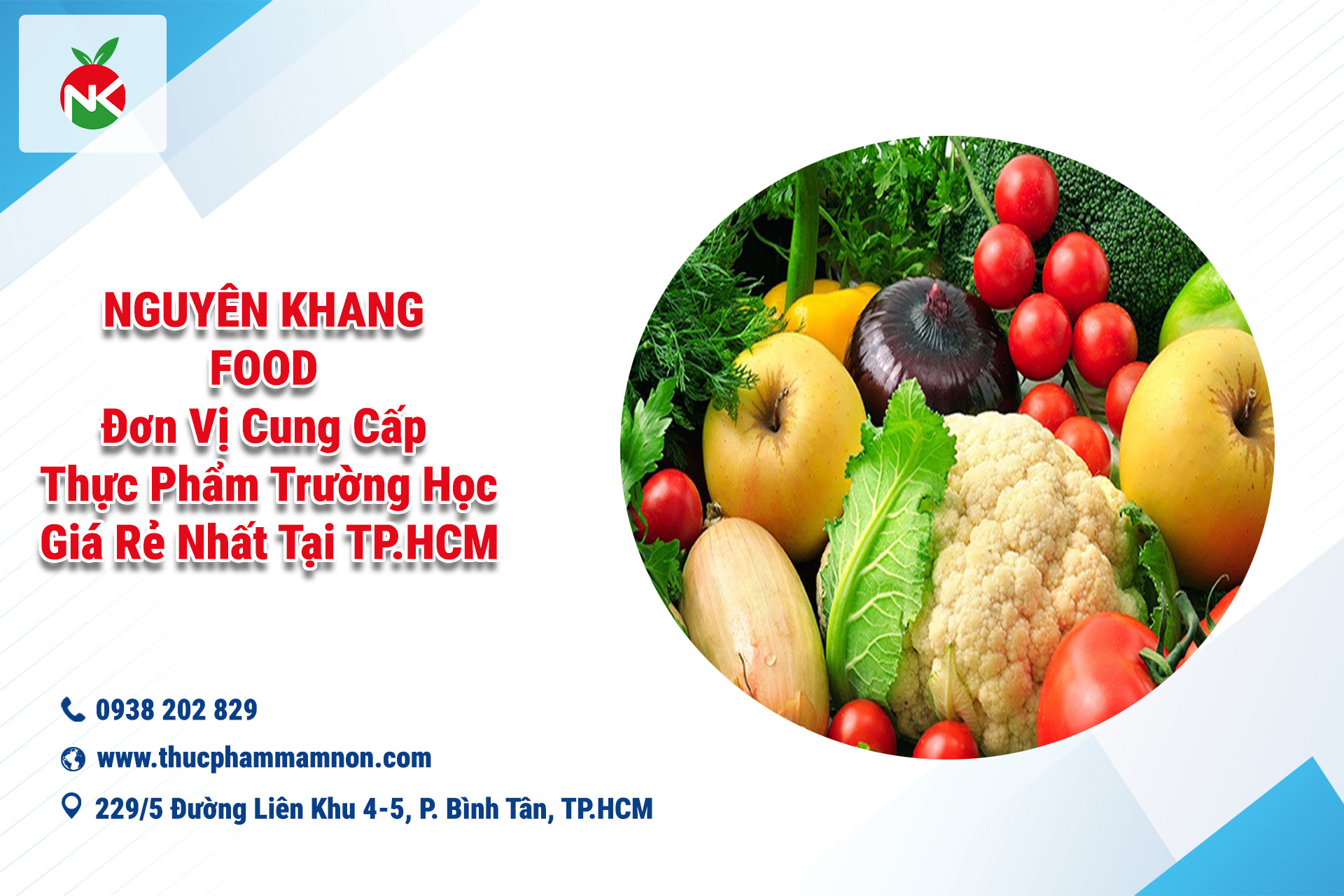 Nguyên Khang Food – Đơn Vị Cung Cấp Thực Phẩm Trường Học Giá Rẻ Nhất Tại TP.HCM