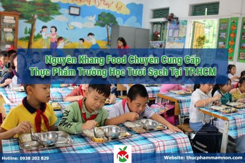 Chuỗi cung ứng thực phẩm trường học tươi sạch tại TP.HCM Chuỗi cung ứng thực phẩm trường học tươi sạch tại TP.HCM